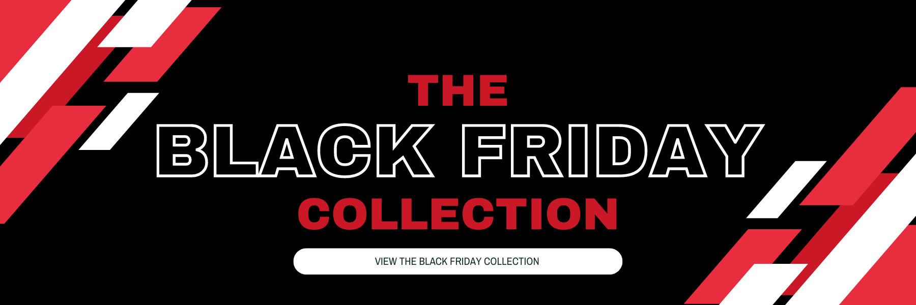 The Black Friday Collection